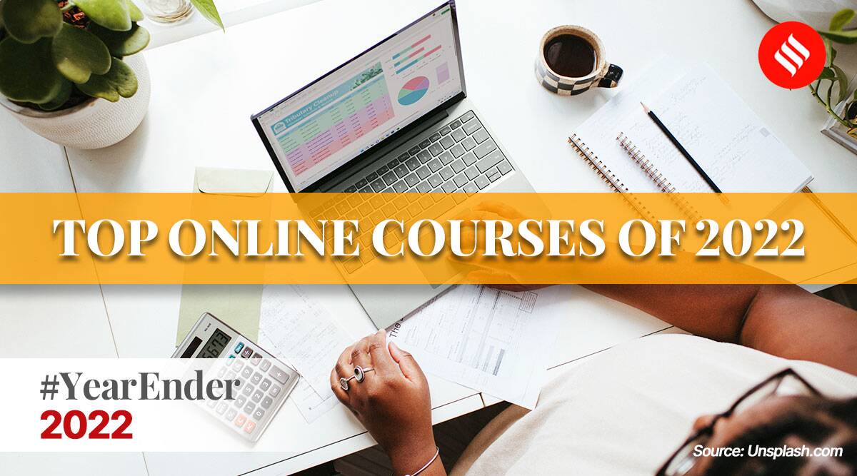 Know the top online courses of 2022 – The Indian Express