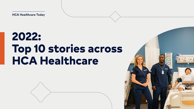 Year in review: HCA Healthcare's top 10 stories of 2022 – HCA Healthcare Today